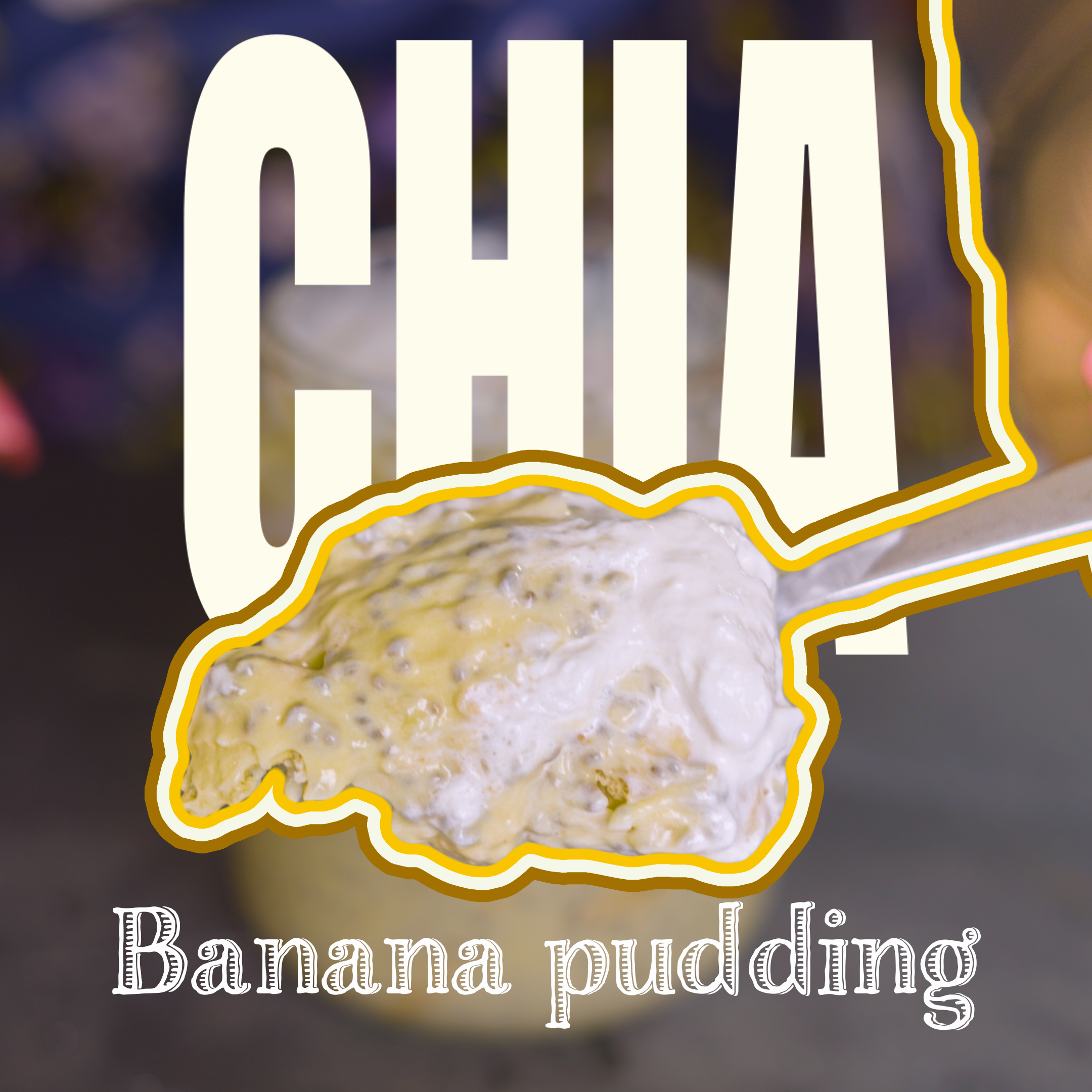 Chia Banana Pudding